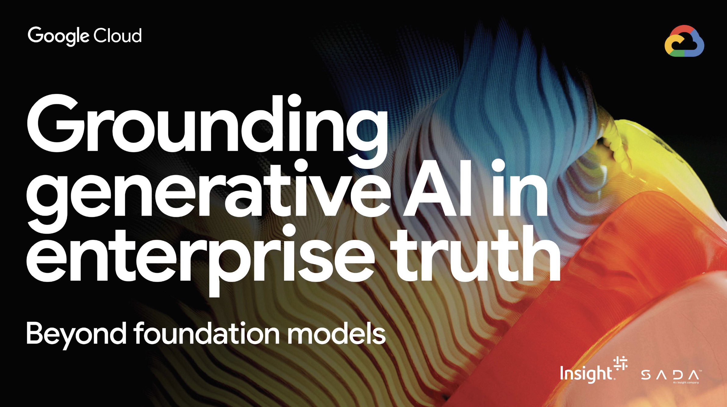Grounding generative AI in enterprise truth