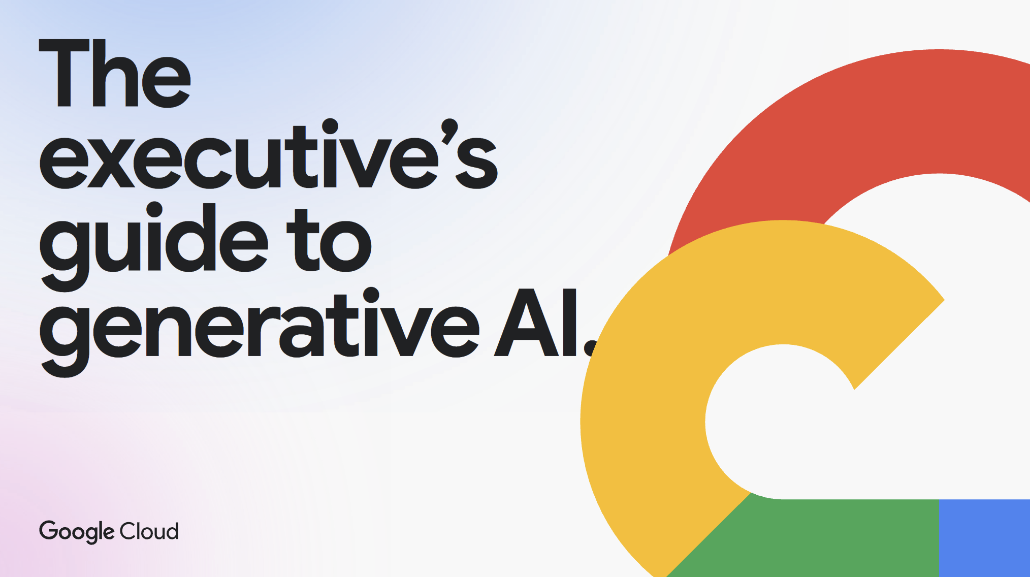 The executive’s guide to generative AI